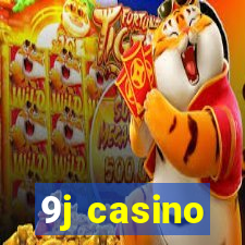 9j casino